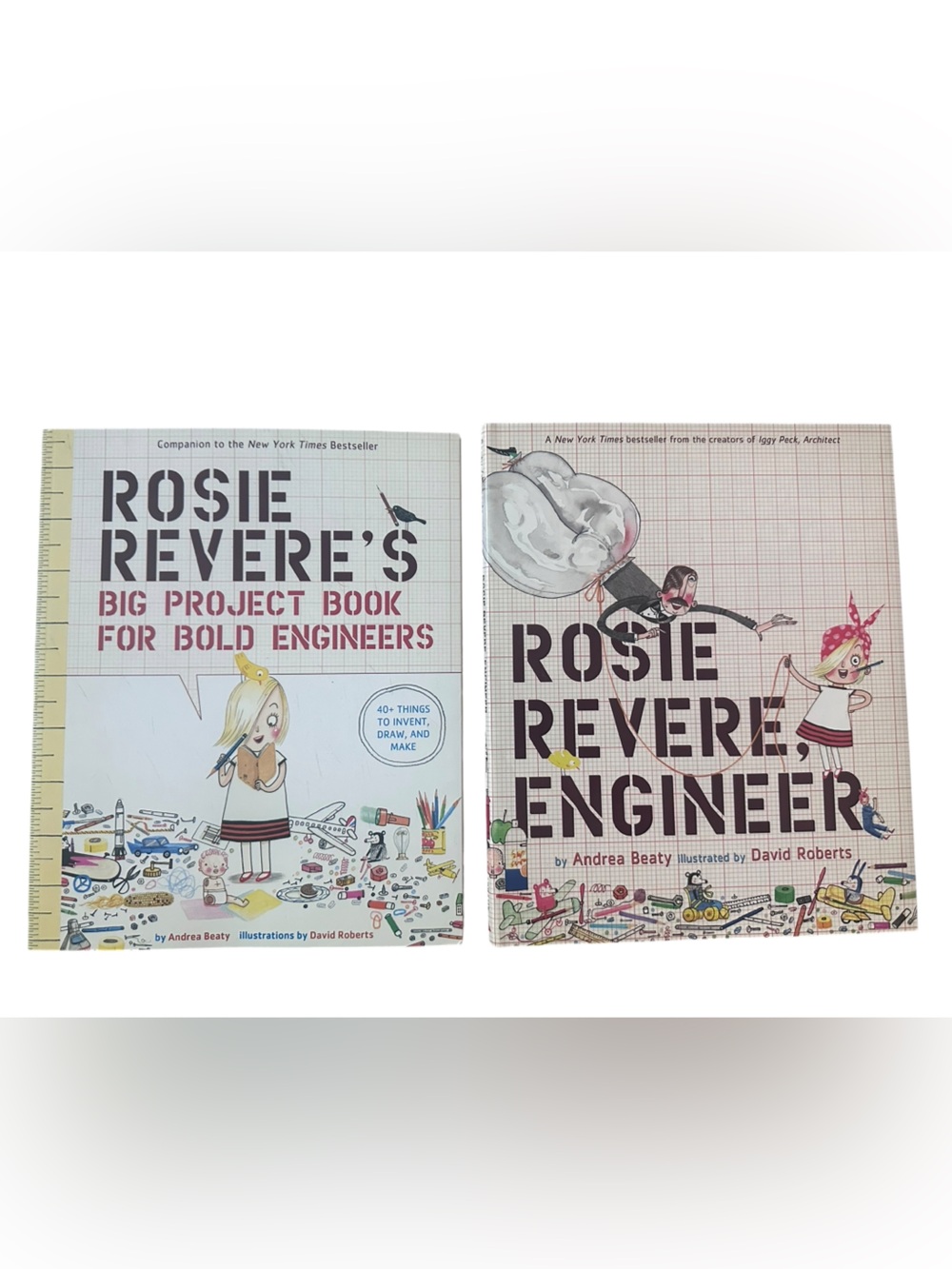 Rosie Revere’s Big Project Book for Bold Engineers Rosie Revere Engineer Book